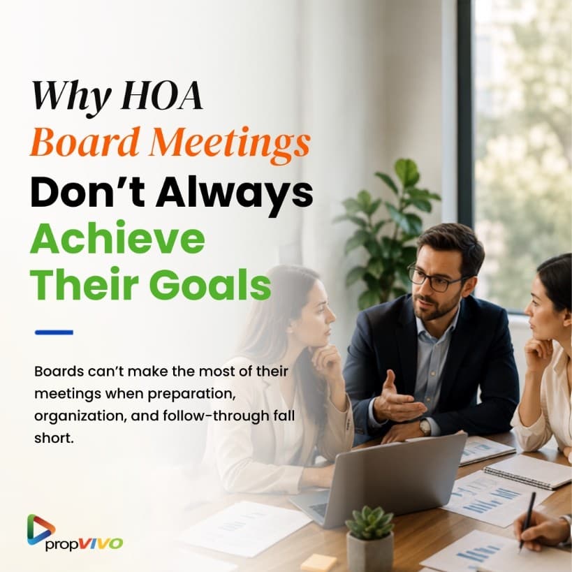 Why HOA Board Meetings Don't Always Achieve Their Goals
